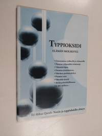 Typpioksidi : elämän molekyyli : nonin ja typpioksidin yhteys