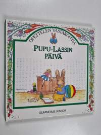 Pupu-Lassin päivä : opettelen vastakohtia