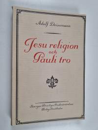 Jesu religion och Pauli tro