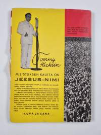 Jeesus-nimen atomivoima uskoville