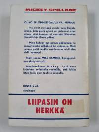 Liipasin on herkkä