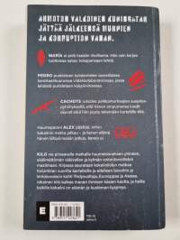 Kilo - kokaiinin tappava tie Kolumbian viidakosta maailmalle