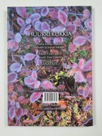 Huurrekukkia : pieniä runoja matkalla talveen ja joulun valoon (signeerattu, tekijän omiste)