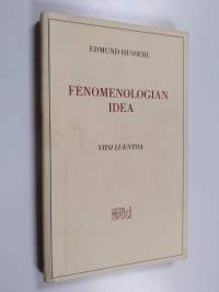 Fenomenologian idea : viisi luentoa