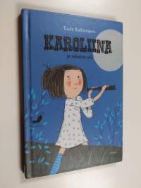 Karoliina ja oikukas uni