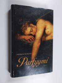 Parfyymi : erään murhaajan tarina