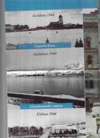 Pääesikunnan kuvakeskus - Viimeiset kuvat 1944 -juliste. TK-miesten viimeisiä otoksia muistorikkaista paikoista, jotka jäivät rajan taakse.