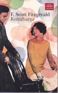Kultahattu, 2009. (romaani) (LÖYTÖNURKKAKIRJAT)