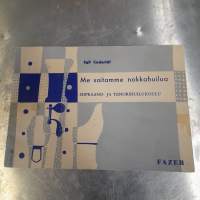 Me soitamme nokkahuilua - Sopraano- ja tenorihuilukoulu