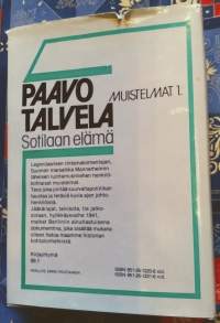 Muistelmat 1 - Sotilaan elämä