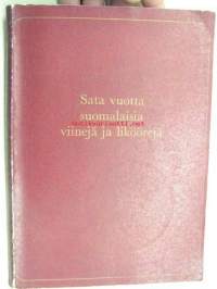 Sata vuotta suomalaisia viinejä ja liköörejä Nordfors (Marli) 1867-1967