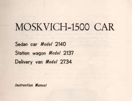 Moskvich -1500  Instruction manual model: 2140, 2137, 2734