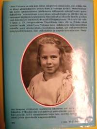 Rakkautta pyytämättä - Valtakunnankätilö muistelee