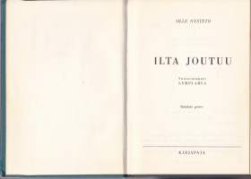 Ilta joutuu, 1971.  (Uskonto) (LÖYTÖNURKKAKIRJAT)