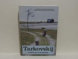 Tarkovskij - tanken på en hemkomst