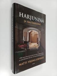 Harjunpää ja rautahuone