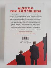 Putinin sisäpiiri : Nyky-Venäjän lyhyt historia