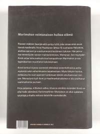 Suurin niistä on rakkaus : Kirsti Paakkasen tarina