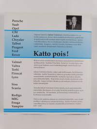 Katto pois! : 40 vuotta suomalaisessa ajoneuvoteollisuudessa