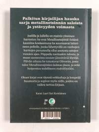 Metallinetsijät ja viikinkimiekka