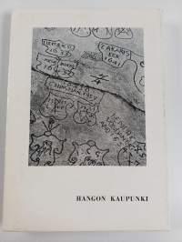 Hankoniemi : Vanhoja satamia ja kivipiirroksia