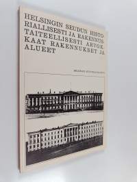 Helsingin seudun historiallisesti ja rakennustaiteellisesti arvokkaat rakennukset ja alueet