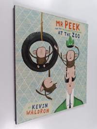 Mister Peek and the Misunderstanding at the Zoo
