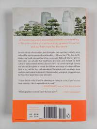 Triumph of the city : how our greatest invention makes us richer, smarter, greener, healthier, and happier