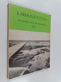 Karhunsoutaja : Keurusselän Seura ry:n kotiseutujulkaisu Keuruun päivänä 9.8.1959