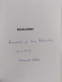 Kemijoki, minun jokeni (signeerattu, tekijän omiste)
