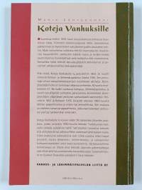 Koteja vanhuksille : ikäihmisten asuminen ja hoiva hyvinvointiyhteiskunnan haasteena