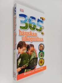 365 hauskaa ulkopuuhaa