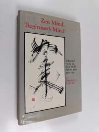 Zen Mind, Beginner&#039;s Mind