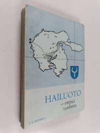 Hailuoto : entisiä vaiheita