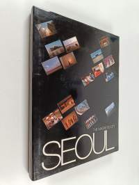 The magnetic city of Seoul