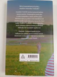 Tiluksilla : unelmani maalla