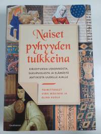 Naiset pyhyyden tulkkeina