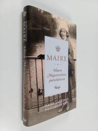 Maire - Hänen Majesteettinsa palveluksessa