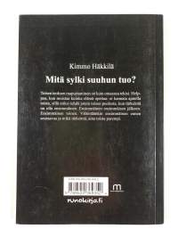 Mitä sylki suuhun tuo?