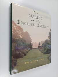 The Making of the English Garden