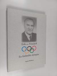 Erik von Frenckell : en finländsk olympier