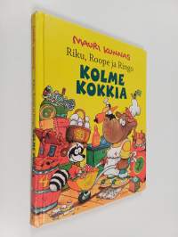 Riku, Roope ja Ringo : kolme kokkia