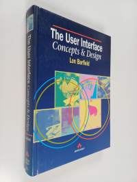 The user interface : concepts and design