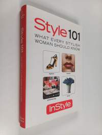 Style 101 : What every stylish woman should know