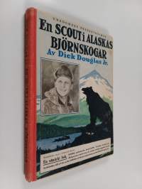 En scout i Alaskas björnskogar