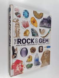 The rock &amp; gem book : ...and other treasures of the natural world