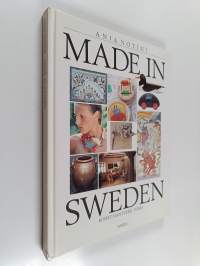 Made in Sweden : konst, hantverk, form
