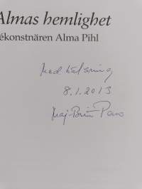 Tant Almas hemlighet : Fabergékonstnären Alma Pihl (signeerattu)