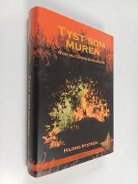 Tyst som muren : rysk militärbas svarar inte (signeerattu, tekijän omiste)