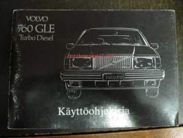 Volvo 760 GLE Turbo Diesel - käyttöohjekirja 1982